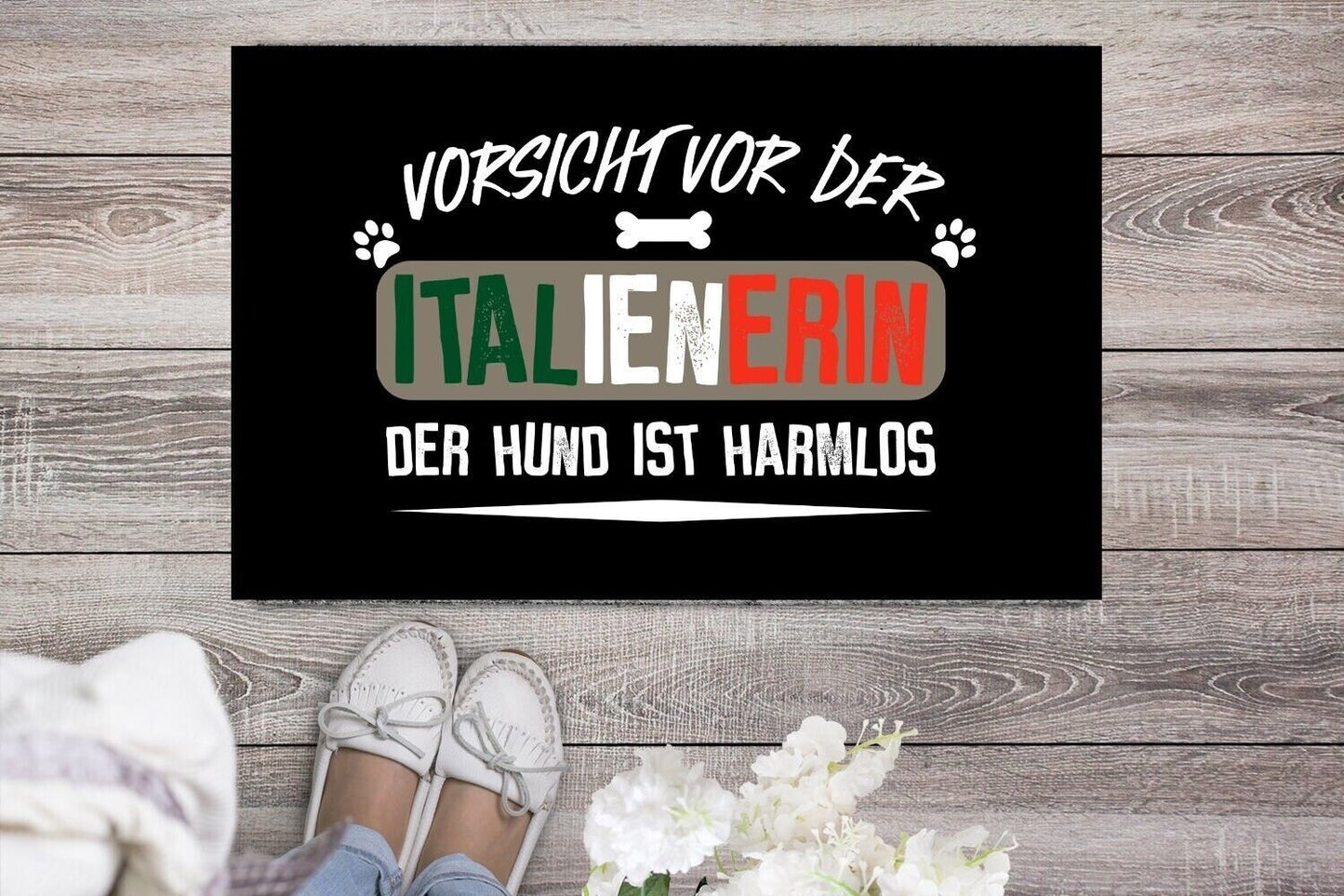 Fußmatte Italien - Vorsicht vor der Italienerin Hund ist harmlos - Italienisch