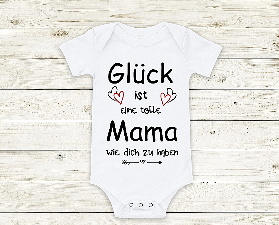 Body Strampler Glück ist Mama wie dich zu haben Muttertag kurzarm weiß