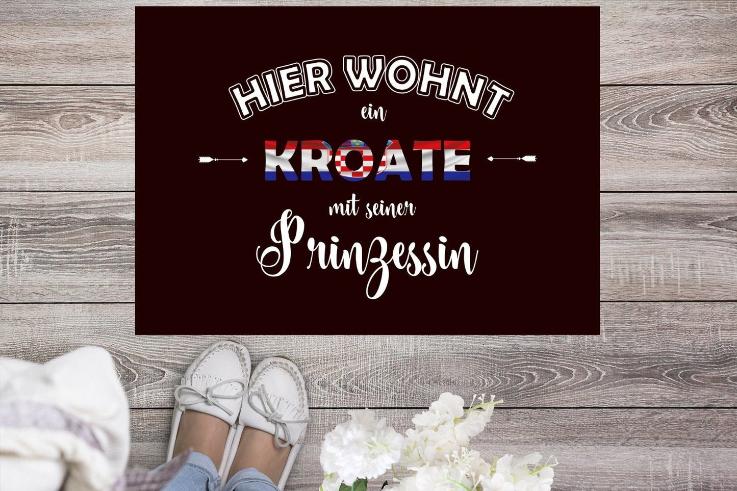 Fußmatte "Hier wohnt ein Kroate mit seiner Prinzessin" Staubfangmatte / Fußmatte Kroatien