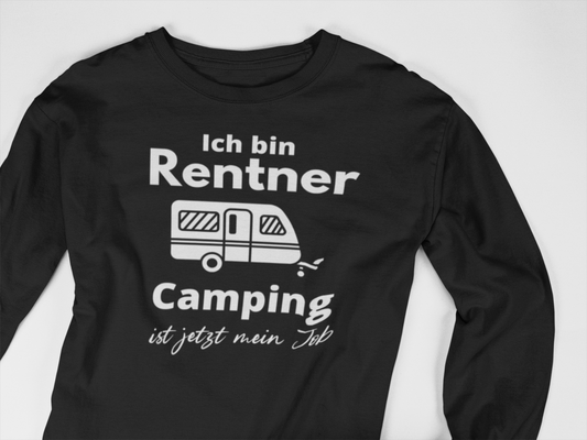 Sweatshirt Camping  Job Rentner Sweater Wohnwagen Pullover Senioren Spaß