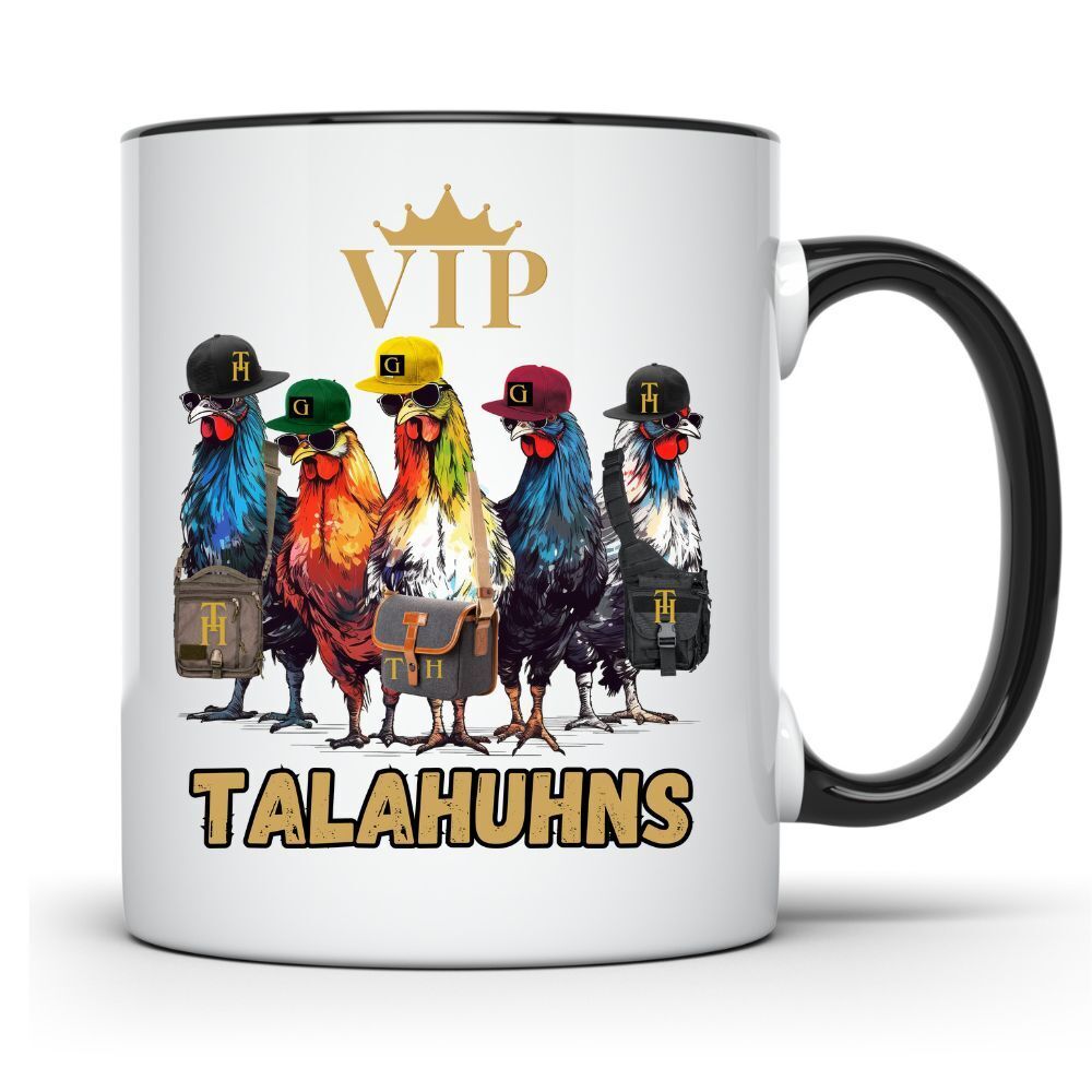 Tasse Talahuhns VIP Taschen Hühner Kaffeetasse Huhn lustig Talahons