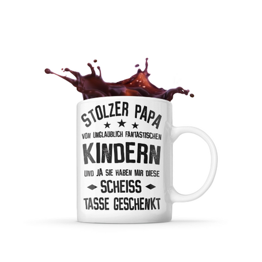 Scheiß Tasse Vatertag - Stolzer  Papa Kinder  - Geschenk Väter Mann für Männer