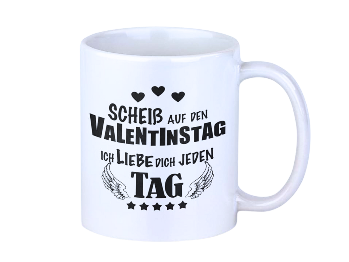 Tasse Valentinstag - Scheiss auf den Valentinstag Liebe Geschenk Männer Freund