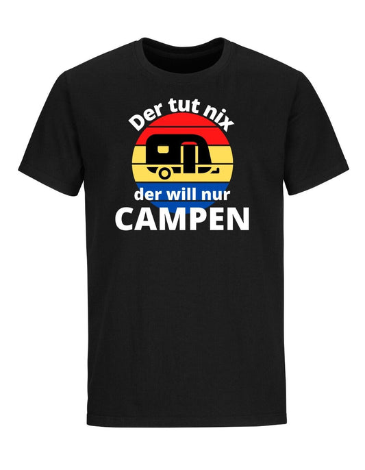 Herren T-Shirt Tut nix will Campen lustig  Fun-Shirt Camping Camper Wohnwagen