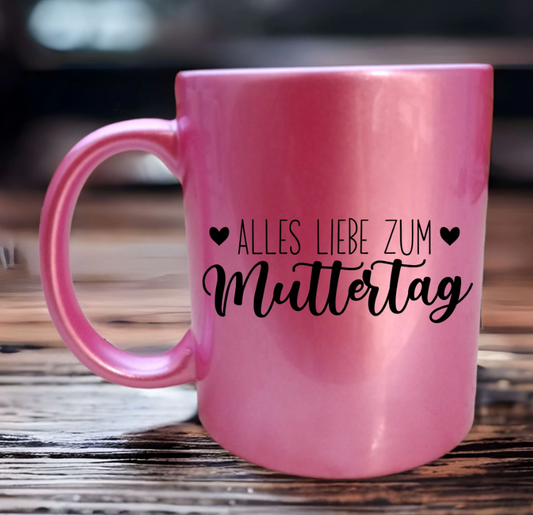 Tasse  Alles liebe zum Muttertag  Pink Glitzer mit Spruch Muttertag Mama Mütter