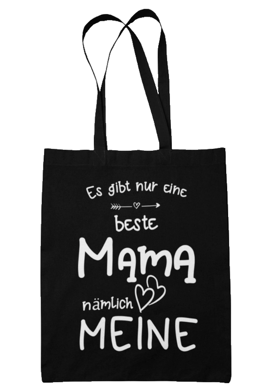 Tasche Muttertag - Es gibt nur eine beste Mama, nämlich meine - schwarz - mütter