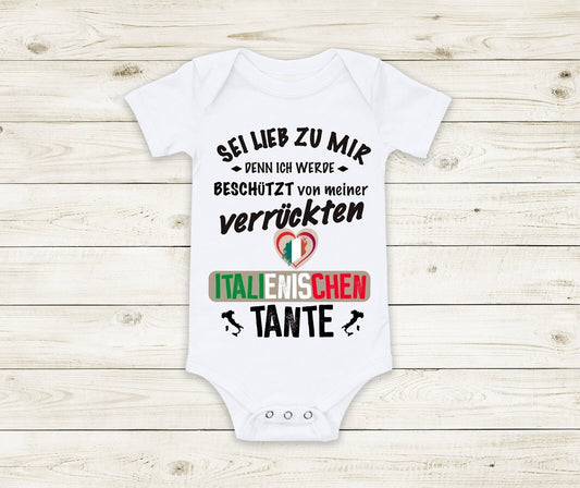 Babybody verrückte italienische Tante  Geburt Geschenk Baby Party Italien