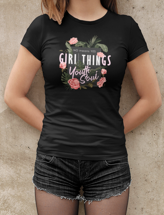 Damen T-Shirt schwarz Blumen Flowers Girl Things youth soul modisch Kunst Boho