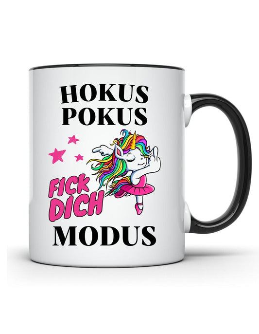 Einhorn Tasse  - Hokus Pokus FCK dich Modus - Humor Spaß frech Büro Kollegen