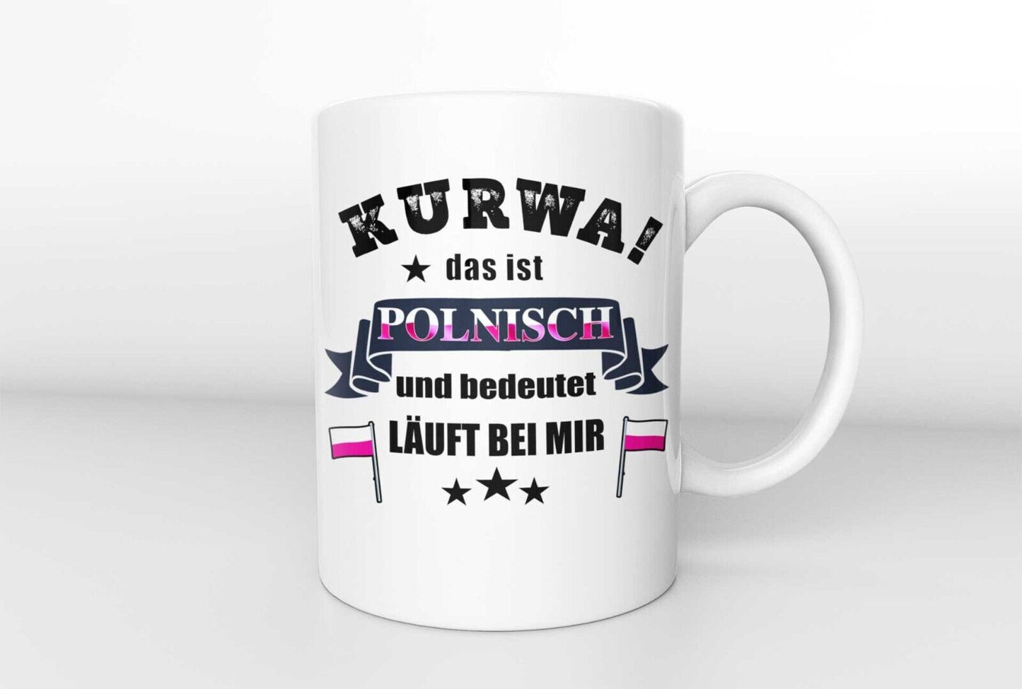 Tasse Polen KURWA Polnisch  läuft bei mir  Tasse Polen Pole Polin Geschenk Pole