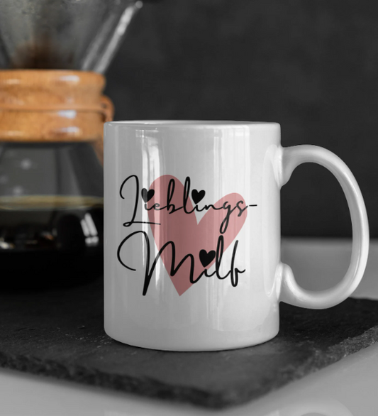 Lieblings Milf Tasse Spruch - Muttertagsgeschenk Mama Mütter Tassen Muttertag