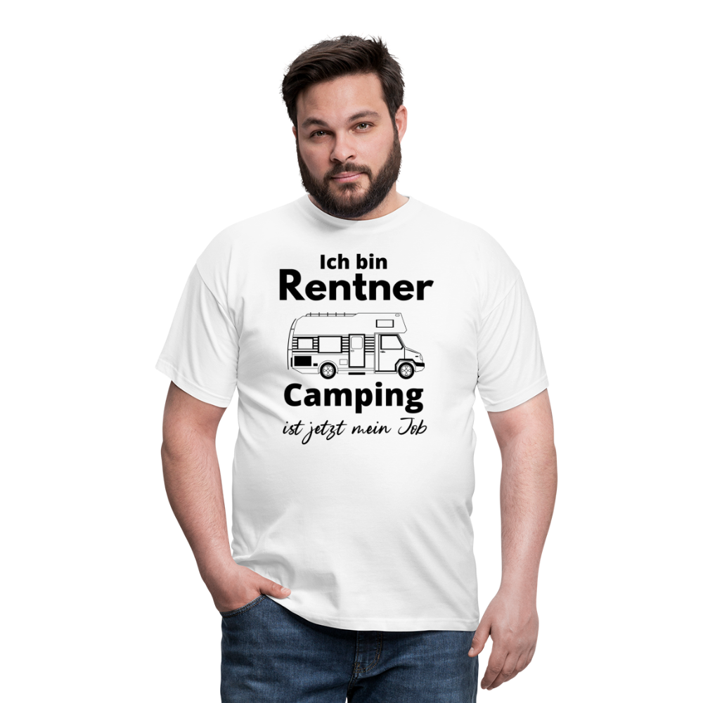 Männer T-Shirt Rentner Camping ist mein Job Wohnmobil Classic Ruhestand - Weiß