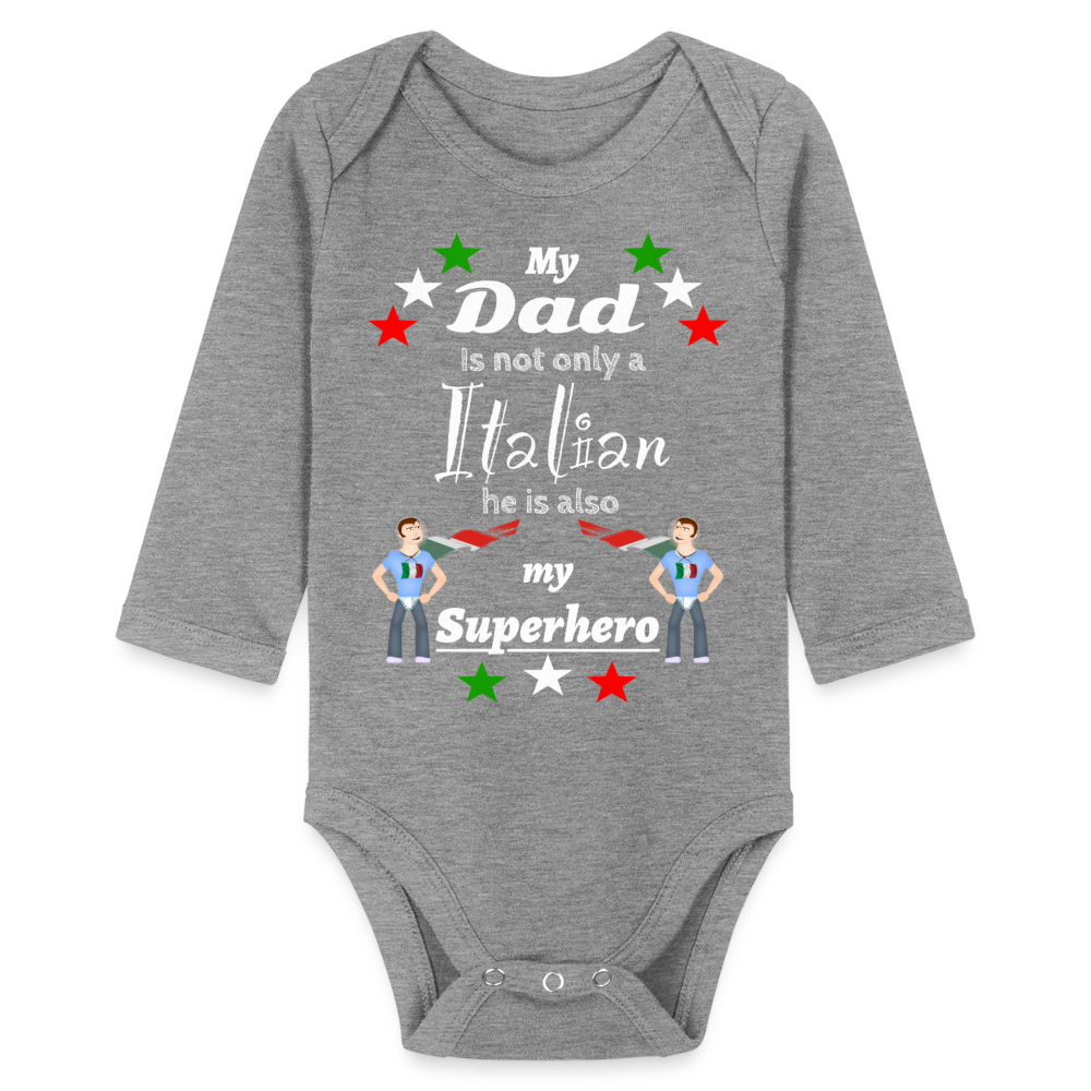 Baby Onesie Italian Dad Superhero Organic Longsleeve Baby Bodysuit - heather grey