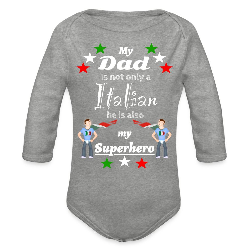 Baby Onesie Italian Dad Superhero Organic Longsleeve Baby Bodysuit - heather grey