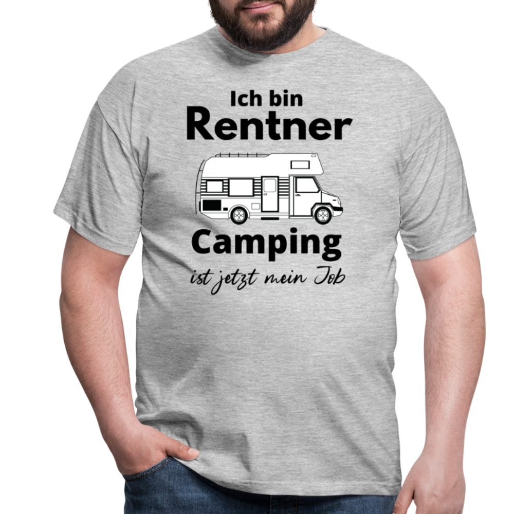 Männer T-Shirt Rentner Camping ist mein Job Wohnmobil Classic Ruhestand - Grau meliert