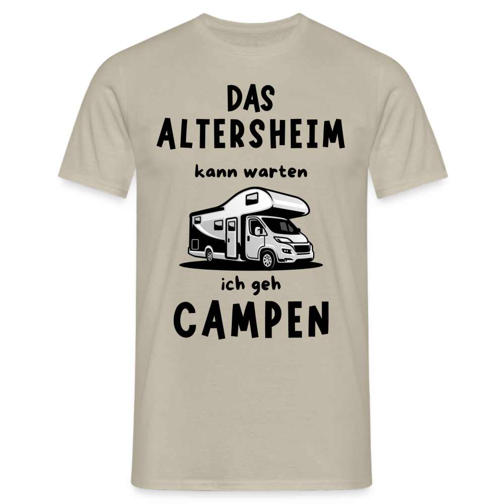 Männer T-Shirt Altersheim kann warten Wohnmobil Rentner Ruhestand - Sandbeige