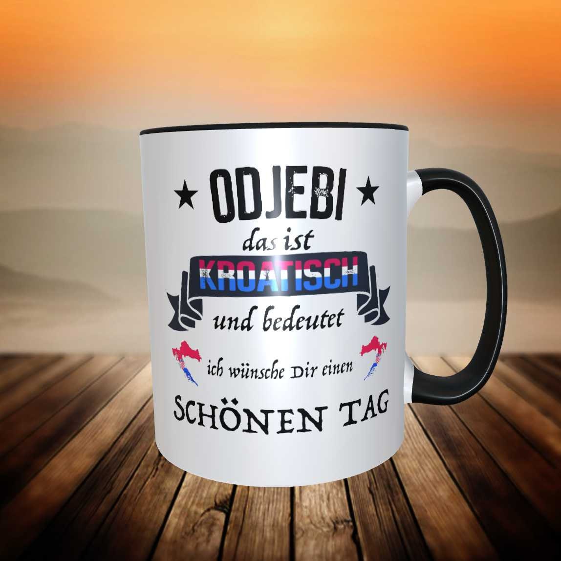 Kaffeetasse Kroatien - Odjebi - Freche Übersetzung (verpiss dich) Kroatisch