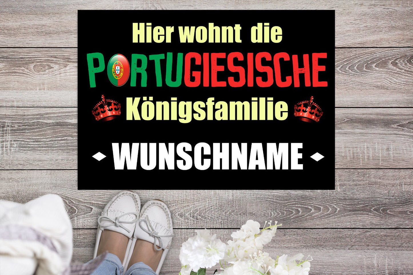 Fußmatte Portugiesische Königsfamilie anpassbar mit Name Portugal Portugiese Portugiesin individualisierbar Geschenk Idee