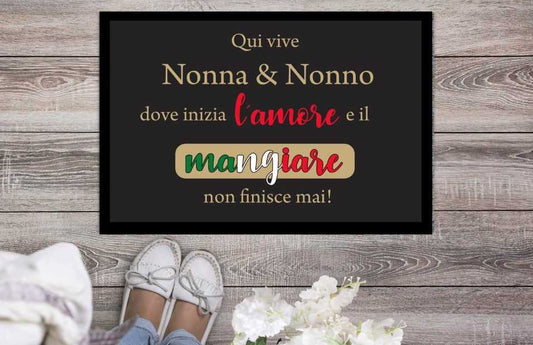 Fußmatte tappetino  " Qui vive nonna & nonno, dove inizia lamore e il mangiare non finisce mai" Geschenk Italien Italiener Italienisch