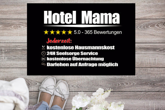 Hotel Mama - Fußmatte Muttertag Geschenk Idee für Mütter und Eltern