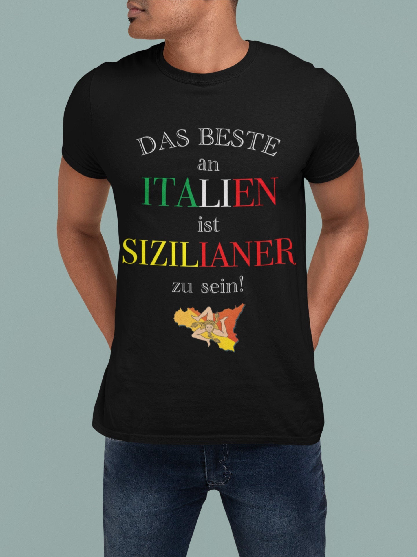 Sizilianer T-SHIRT Das beste an Italien ist Sizilianer zu sein Italiener