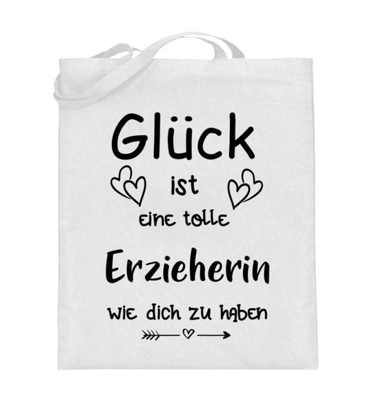 Glück ist Erzieherin wie dich zu haben  - Jutebeutel (mit langen Henkeln)