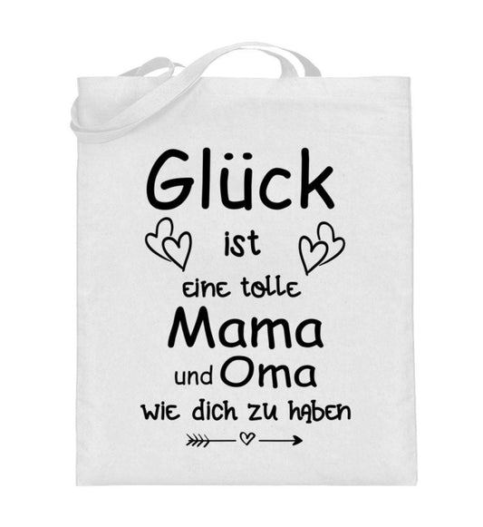 Glück ist Mama und Oma wie dich zu haben  - Jutebeutel (mit langen Henkeln)