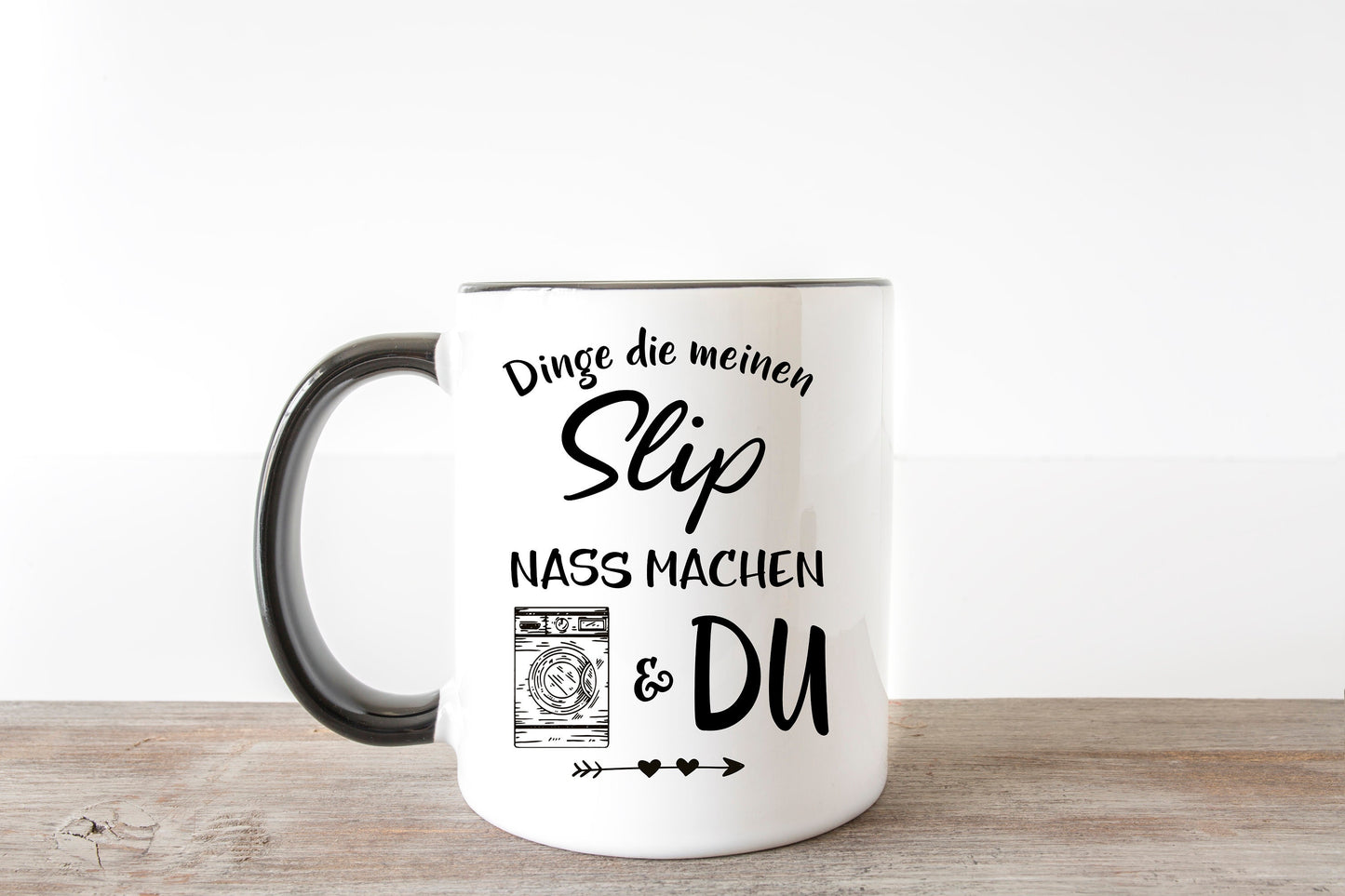 Tasse machst meinen Slip nass - Männer Geschenk mit Spruch  Kaffeetasse Valentinstag Geschenk Tasse Ehemann Freund Partner Spaß Lustig