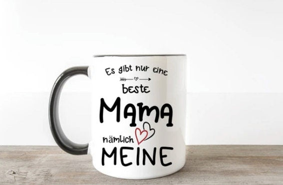 Tasse mit Spruch Tasse Muttertag Nur eine Beste Mama  Geschenk für Mama ideales Muttertagsgeschenk Kaffeetasse zum ersten Muttertag