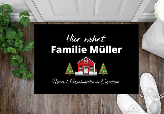 Fußmatte personalisierbar - 1. Weihnachten Eigenheim - Bauherren Geschenk Hauskauf Hausbau Bauherr Bauherrin Einzug