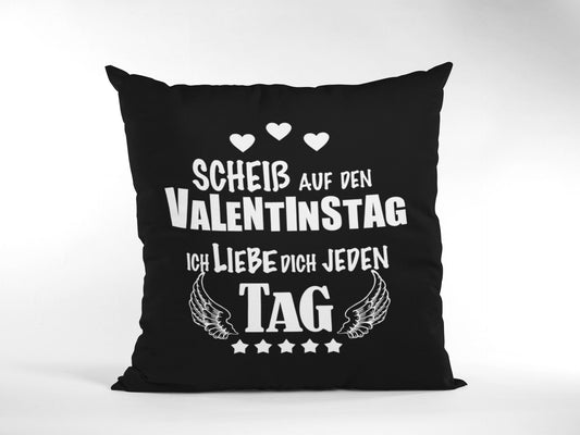 Hermsheide Sofakissen schwarz Scheiß auf Valentinstag Geschenk Kissen Baumwolle Valentinstagsgeschenk