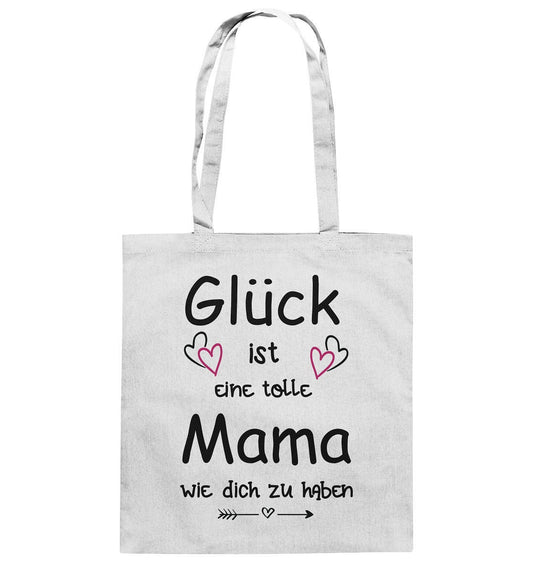 Glück ist tolle Mama wie dich zu haben Muttertag Muttertagsgeschenk  - Baumwolltasche