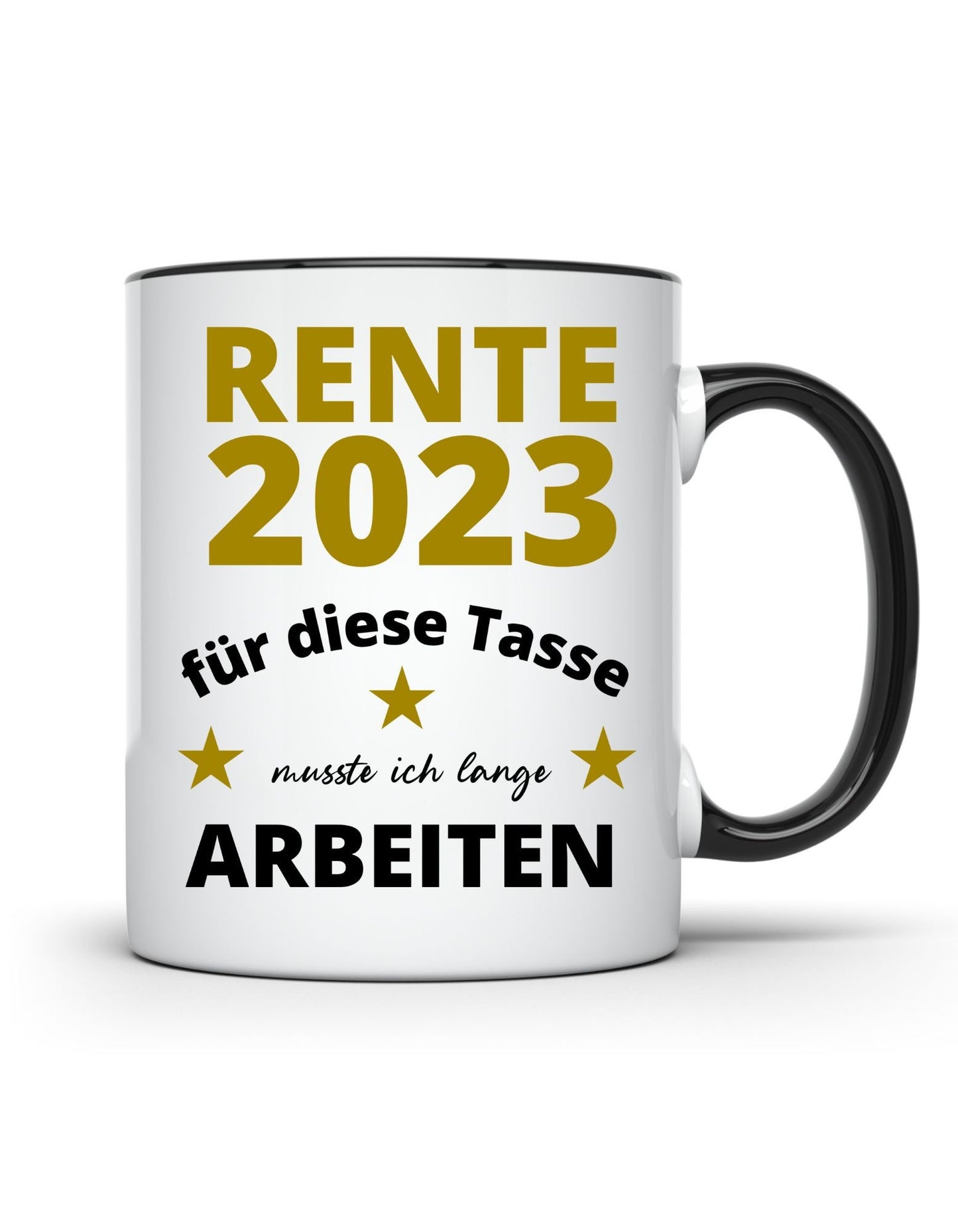 Tasse Ruhestand Rente 2023 - 2024 oder 2025 Tasse mit Spruch Rentner für diese Tasse musste ich lange arbeiten