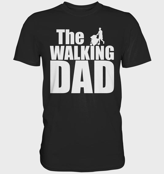 T-Shirt Vatertag Walking Dad Vatertags Shirts