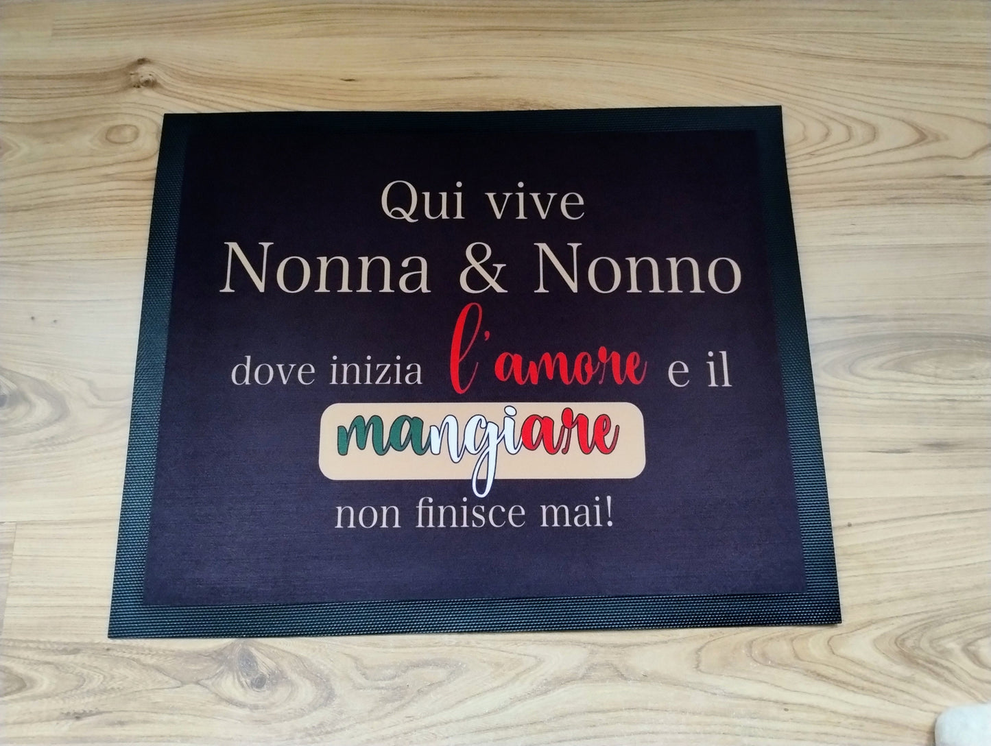 Fußmatte tappetino  " Qui vive nonna & nonno, dove inizia lamore e il mangiare non finisce mai" Geschenk Italien Italiener Italienisch