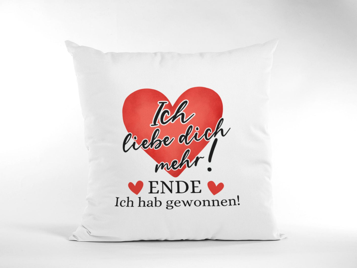 Kissen Valentinstag - Ich liebe dich mehr - Baumwolle 40x40 cm - Geschenk für Paare - Liebe und Beziehung - Lustig - für sie und ihn