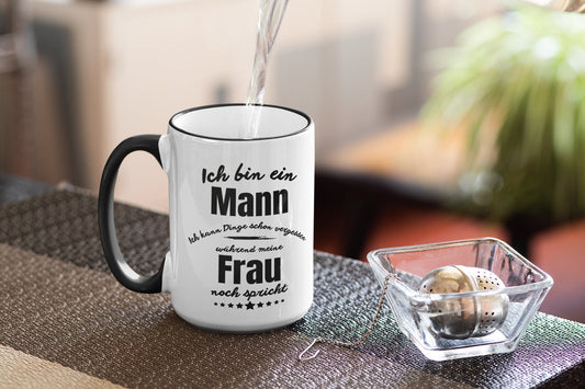 Tasse Mann Valentinstag Frau - vergesse Dinge während meine Frau noch spricht -Humor Spaß mit Spruch Männergeschenke