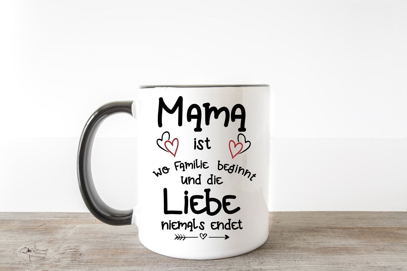 Mama ist wo Familie beginnt und die Liebe niemals endet Kaffee Tasse Muttertag Tasse Beste Mama Geschenk Mütter Mama Mami